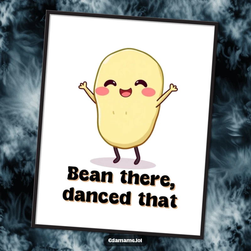 Funny digital art print of a smiling edamame with legs dancing, offering instant humorous decor.