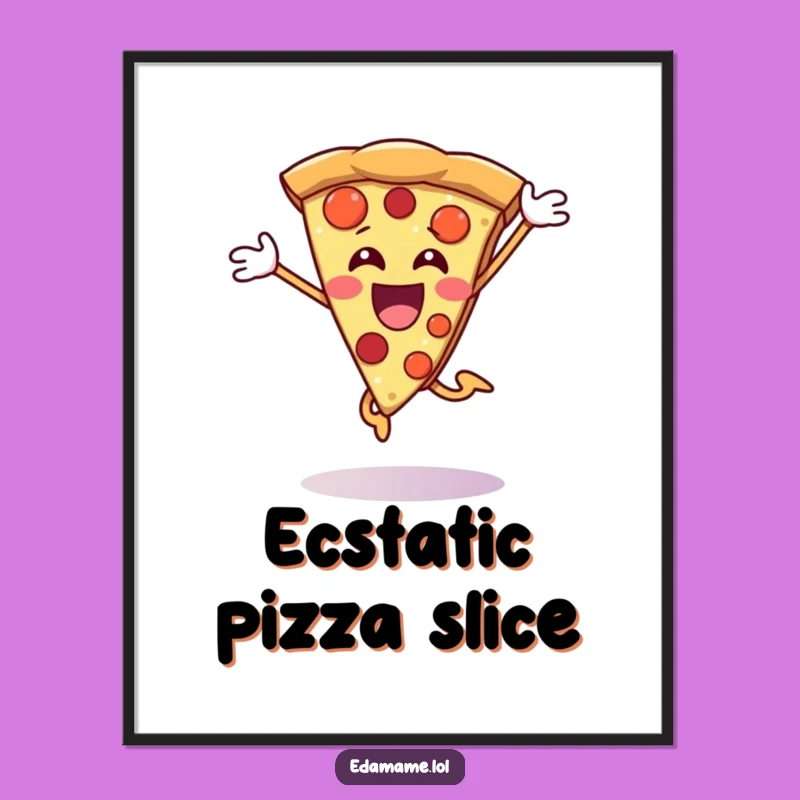 Funny Pizza Slice Digital Art: Instant Joyful Decor for Your Space