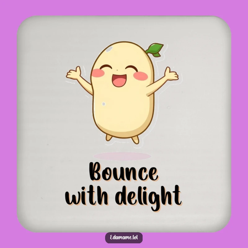 Funny Edamame Jump Coaster: Hilarious Bean Drink Protector for Laughs!