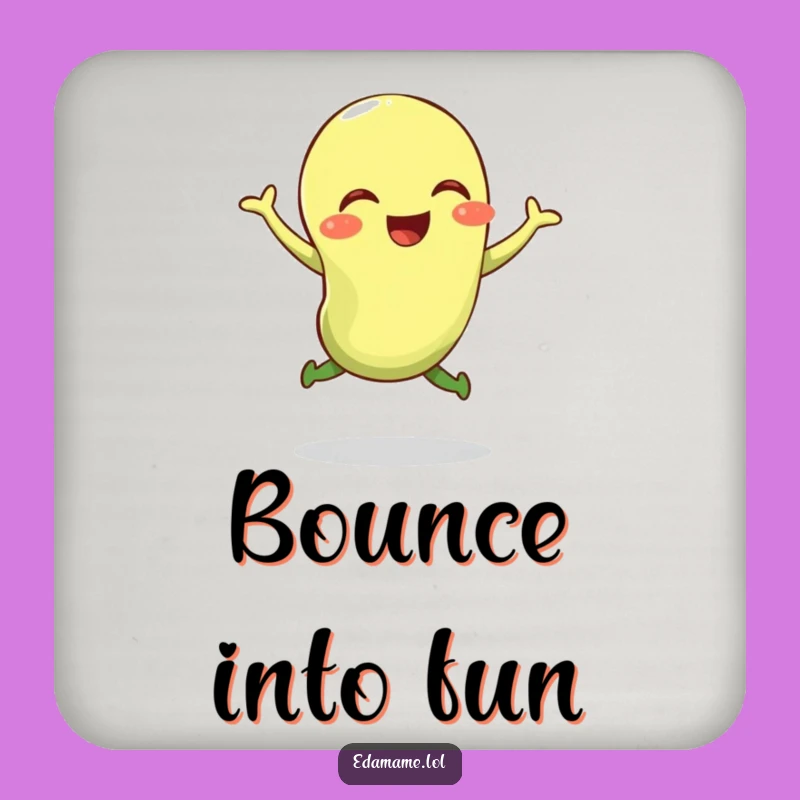 Funny Edamame Jump Coaster - Protect Surfaces Giggling Bean Art Gift