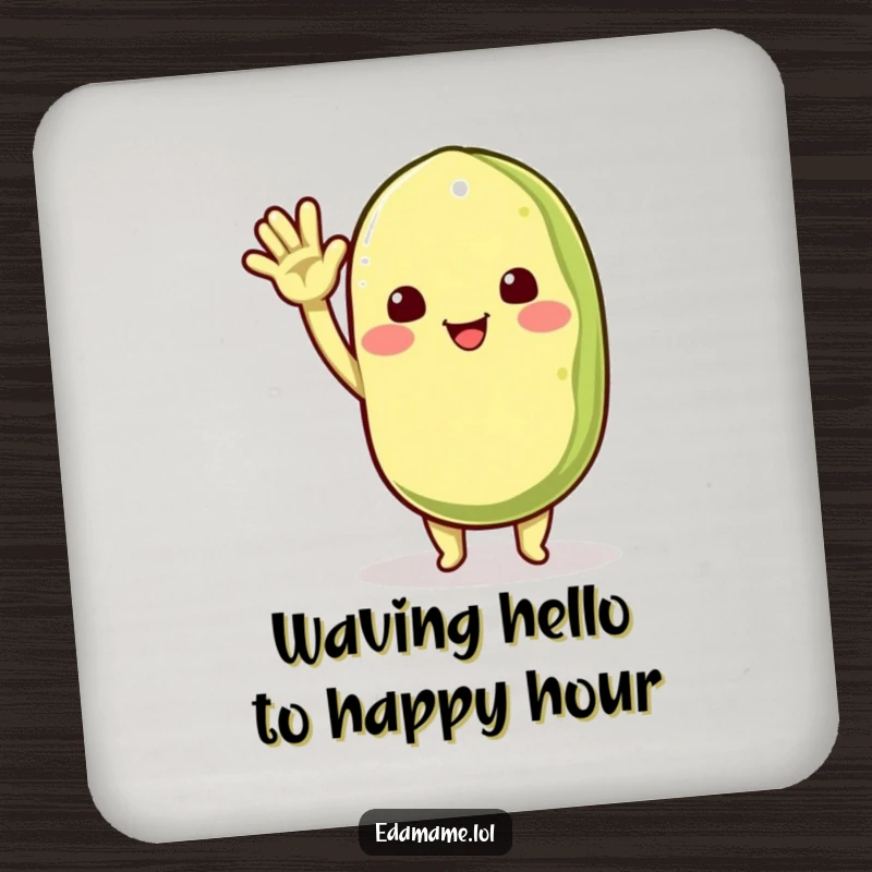Funny drink coaster featuring a happy edamame pod character waving enthusiastically, perfect for protecting surfaces with a friendly and warm design.