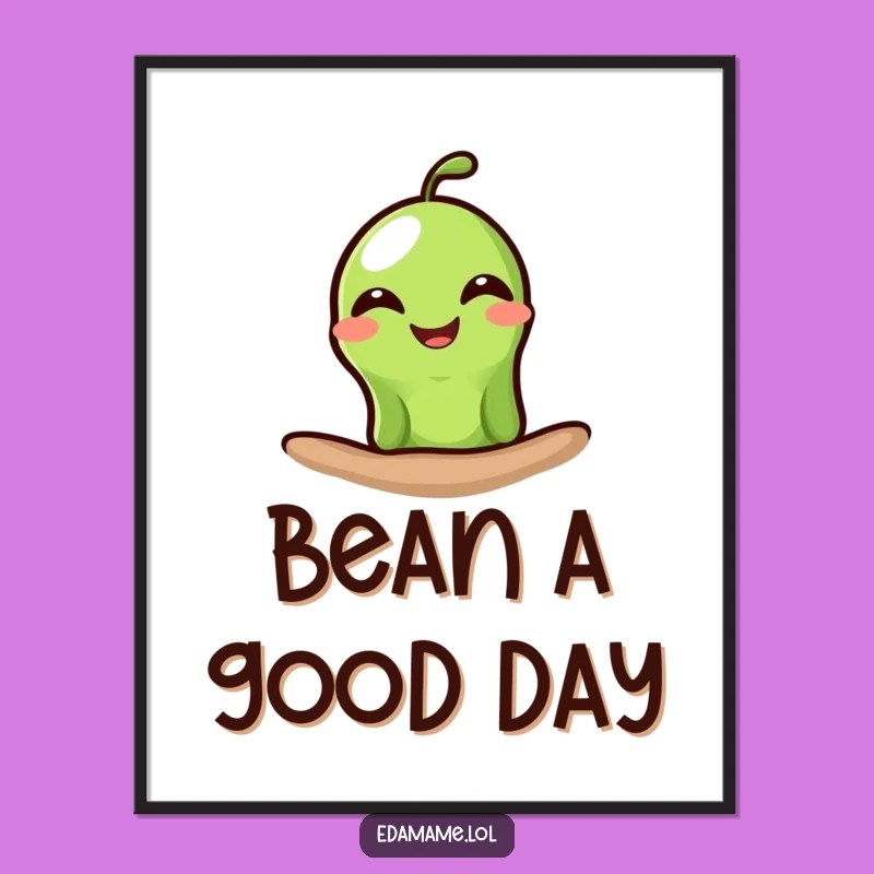Funny Grinning Edamame Poster: Decorate with Simple Joy