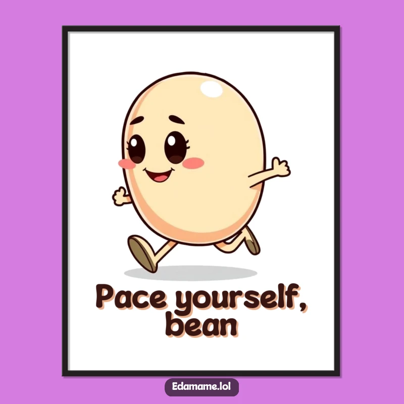 Funny Determined Bean Runner Poster - Smiling Character Art, Inspiring Funny Gift Decor