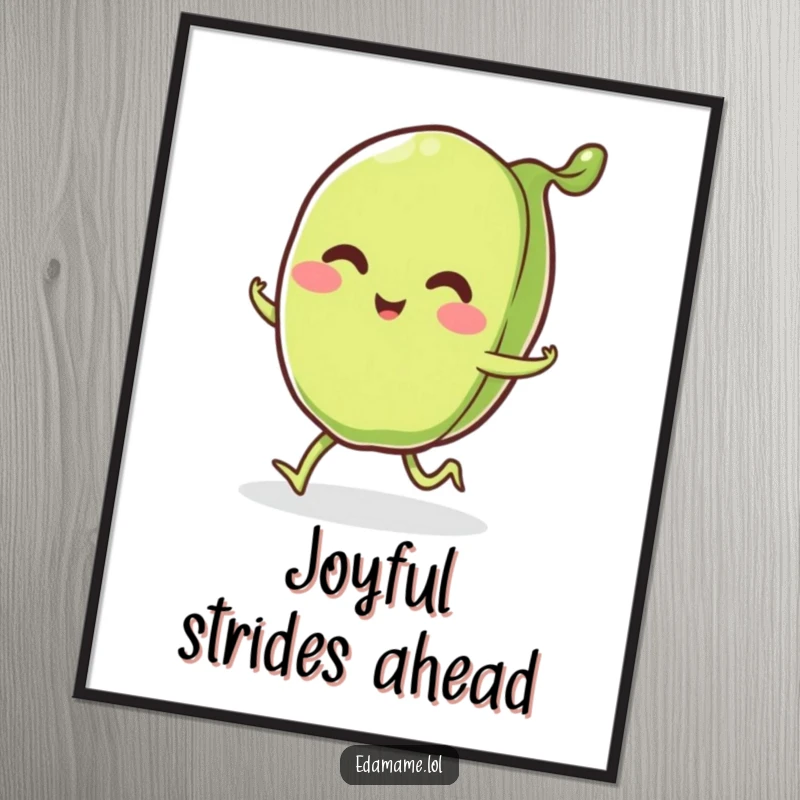 Funny smiling edamame pod with little legs happily skipping, presented as a joyful and funny poster art print.