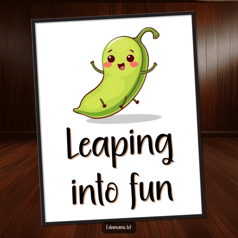 Funny poster showing a bright green bean pod with tiny legs energetically hopping, bringing a lively and humorous vibe.