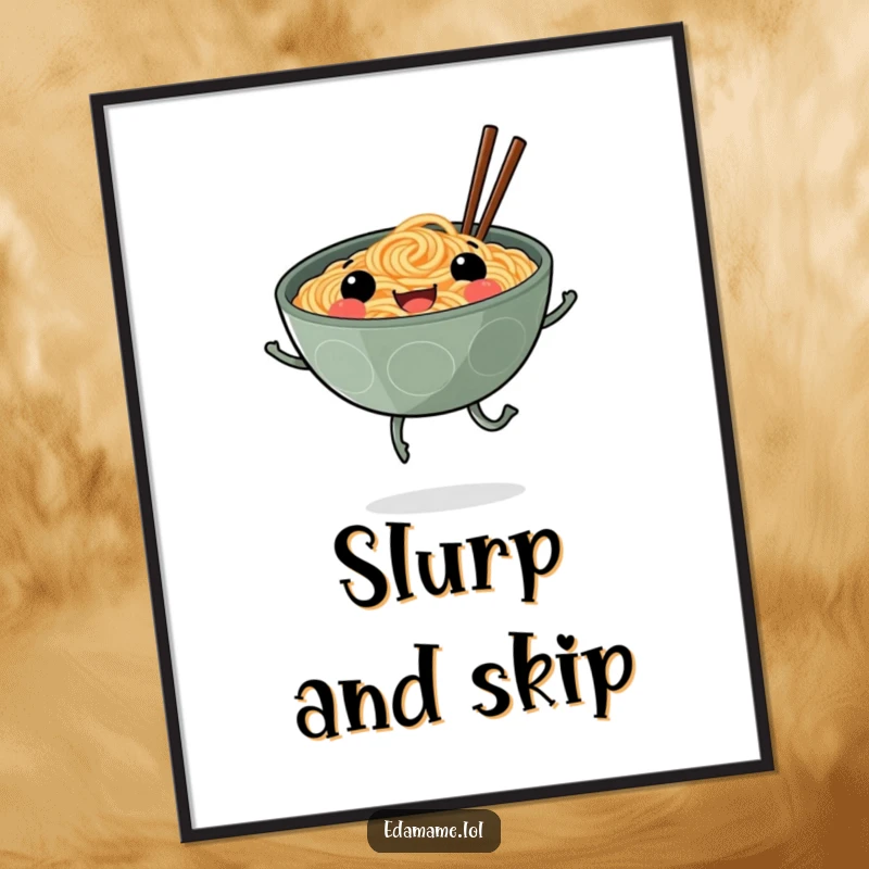 Funny poster art of a smiling ramen bowl with legs skipping, vibrantly depicting joyful noodle consumption and cheerful movement.