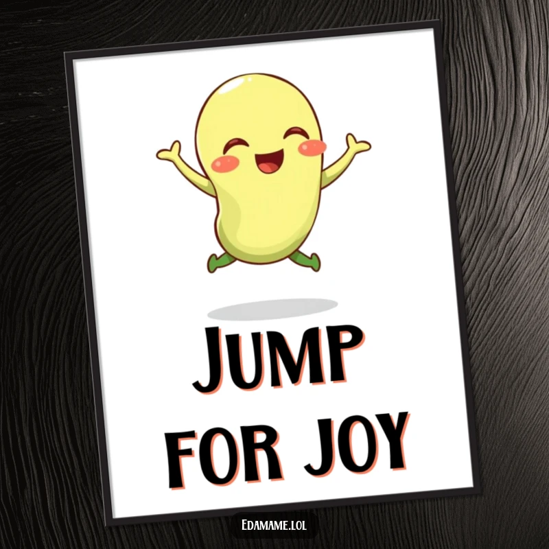 Funny poster capturing a giggling edamame bean in a high, bouncy jump, adding a playful and energetic vibe.
