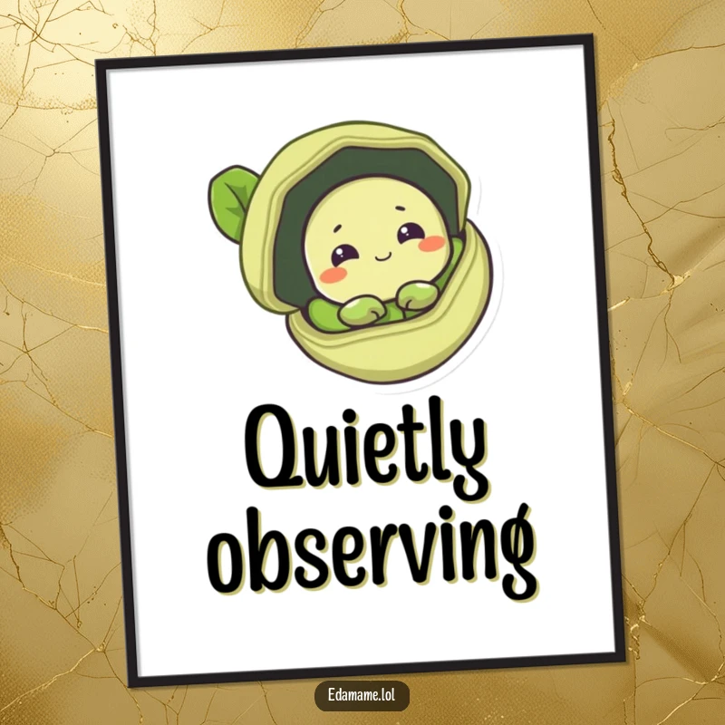 Funny poster print of a shy edamame bean peeking from its pod, adding gentle humor to decor.