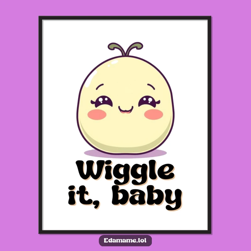 Funny Wiggling Bean Pod Poster - Add Joyful Movement to Your Walls