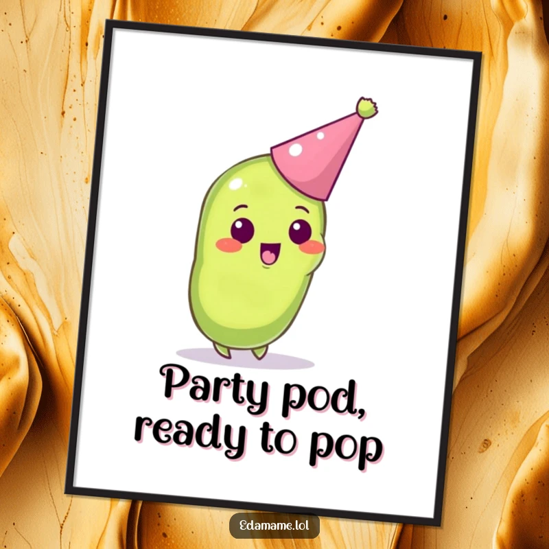 Funny free printable wall art of an excited edamame pod wearing a tiny party hat, radiating celebratory energy.