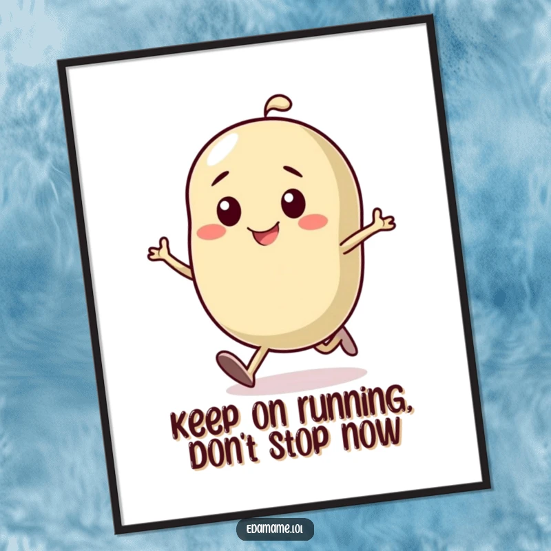 Funny Free Printable Wall Art: A cartoon bean with a determined smile, running at full speed with a bold spirit.