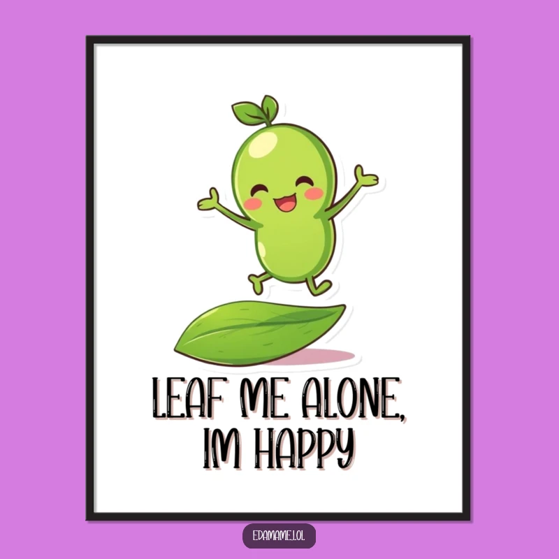 Funny Free Printable Wall Art: Bouncing Bean Leaf Joyful Character Downloadable Art Print
