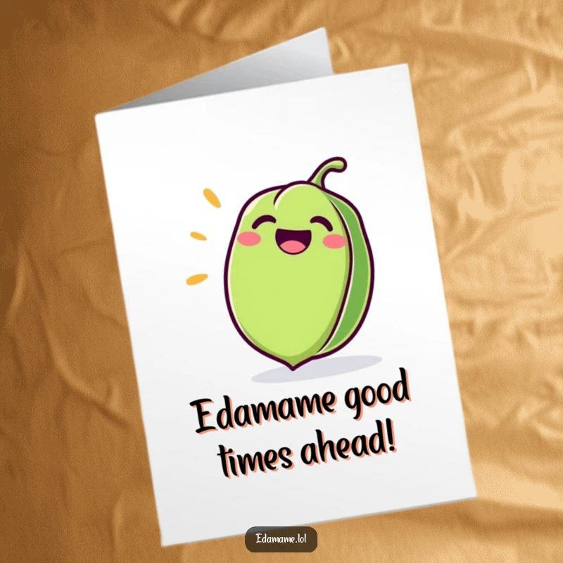 Funny Free Printable Birthday Card featuring a giggling edamame pod with a huge smile, spreading pure joy and laughter.
