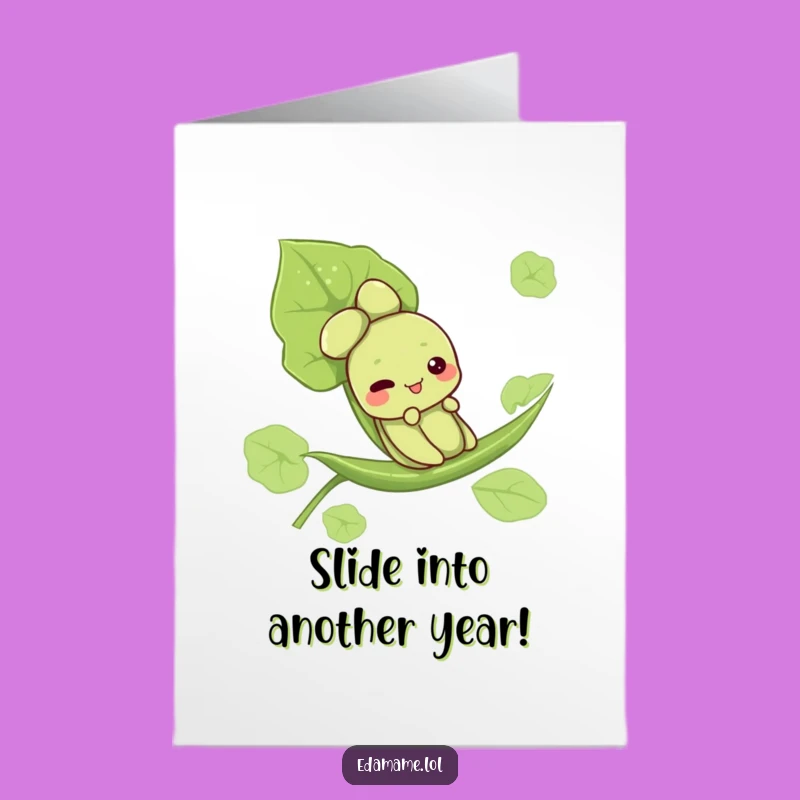 Free Printable Birthday Card: Cute Edamame Leaf Slide Funny Downloadable Gift