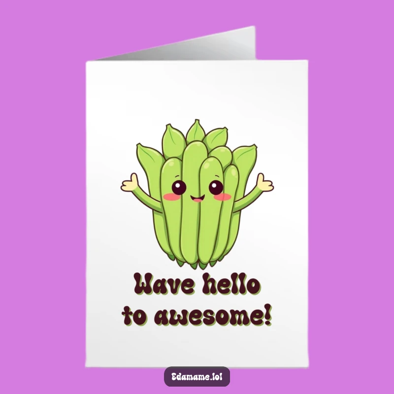 Free Printable Birthday Card: Waving Edamame Cluster Funny Downloadable Greeting