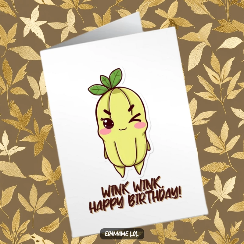 Funny Free Printable Birthday Card featuring a cheerful edamame character giving a confident, determined wink, ready for birthday fun.