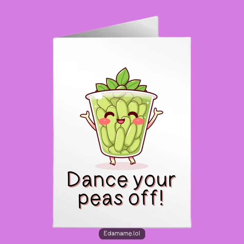 Free Printable Dancing Edamame Birthday Card: Funny Downloadable Gift for Veggie Lovers