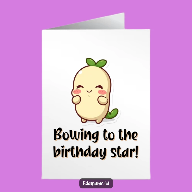 Free Printable Edamame Bow Birthday Card - Funny Downloadable Gift for a Polite Celebration