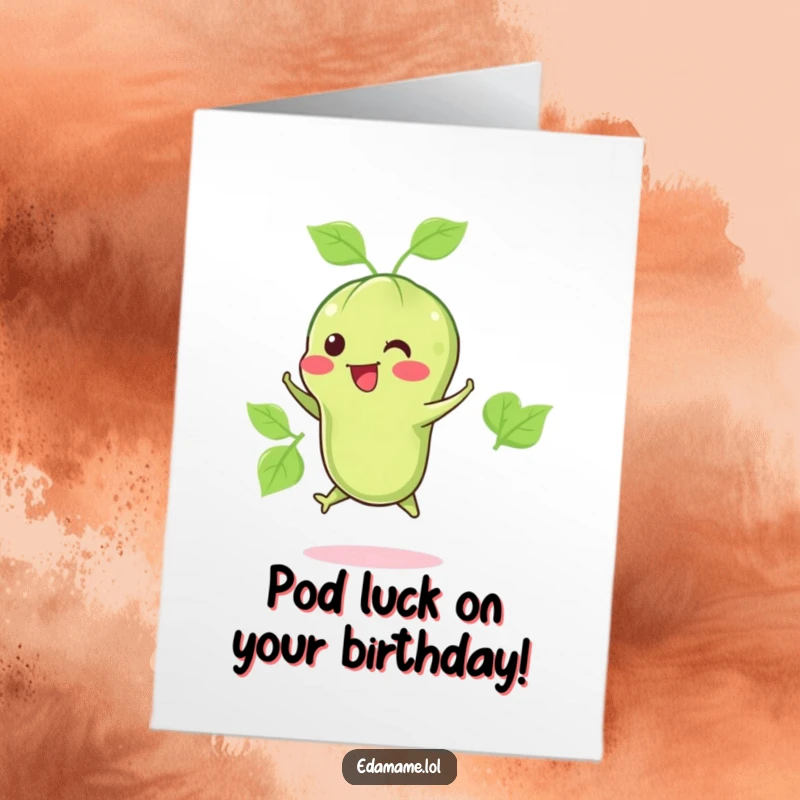 Funny Free Printable Birthday Card: A happy edamame pod does a little jump, celebrating a special birthday with delight.