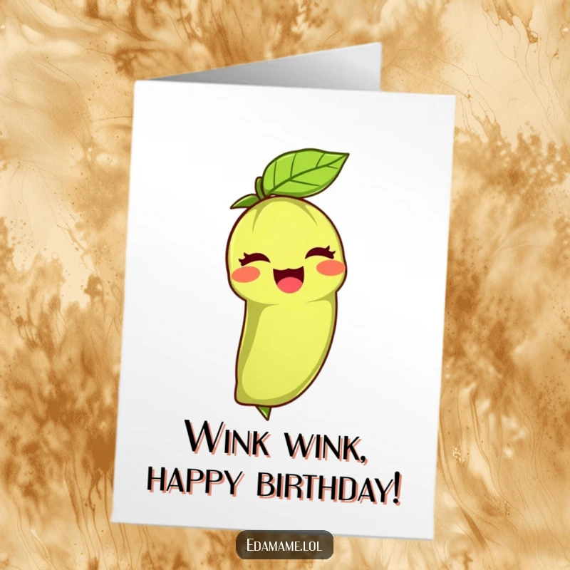 Funny Free Printable Birthday Card: Edamame bean winking joyfully with its leafy green top, spreading happiness