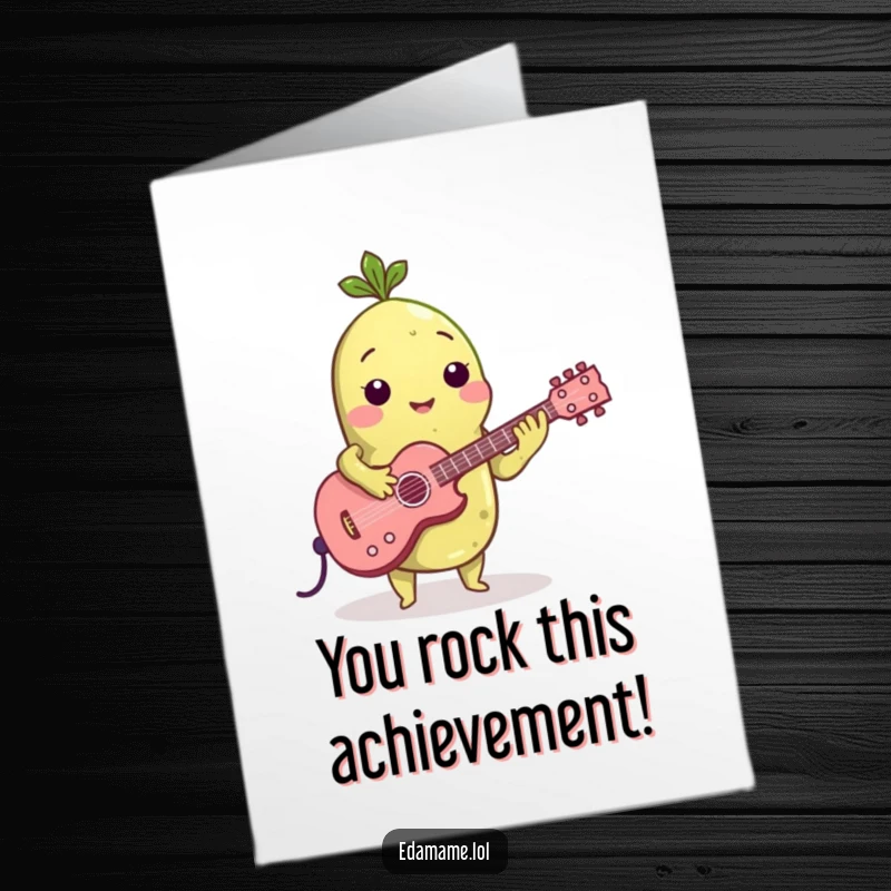 Funny Free Printable Congratulations Card: Edamame bean playing a tiny guitar, celebrating a rockstar achievement