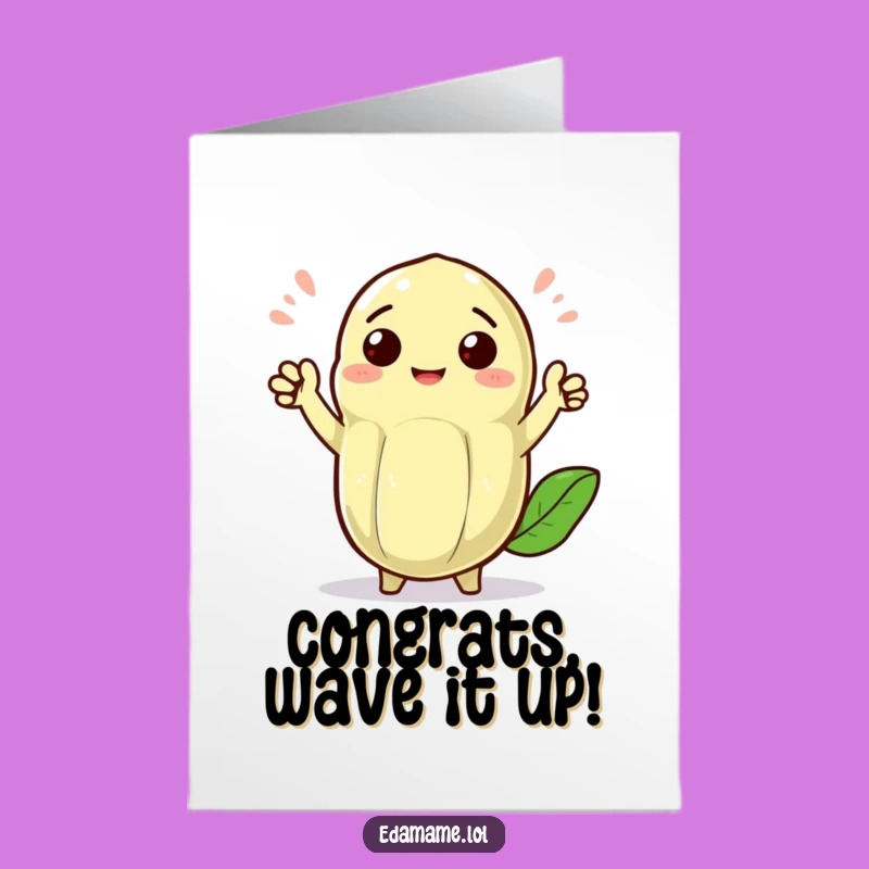 Free Printable Congrats Card: Cheerful Edamame Pod, Waving Downloadable Greeting