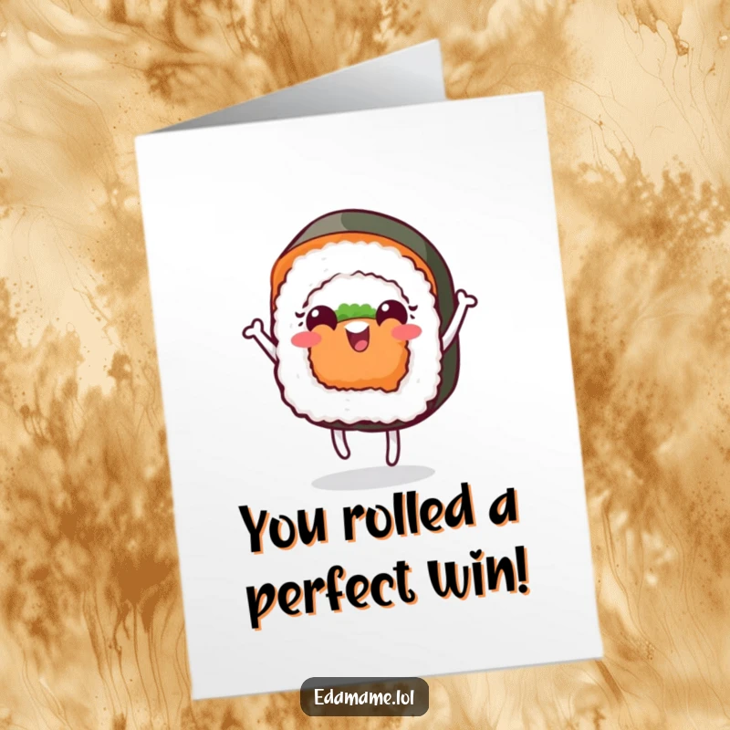Funny Free Printable Congratulations Card: A cheerful sushi roll with a face performs a playful dance to celebrate a success.