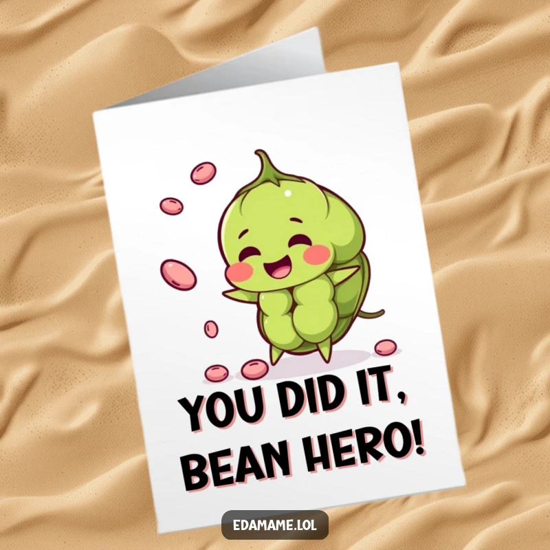 Funny Free Printable Congratulations Card showing a happy Edamame pod juggling smaller beans, celebrating success with glee.