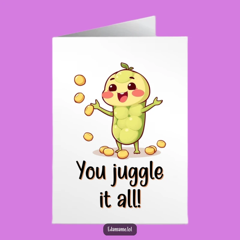Free Printable Juggling Edamame Congratulations Card: Funny Downloadable Gift for Achievers