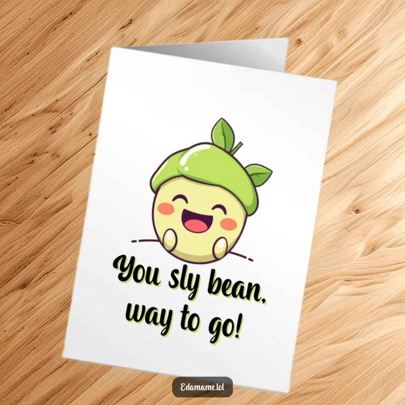 Funny Free Printable Congratulations Card: An edamame pod with a mischievous grin peeking out, celebrating with a sly wink.