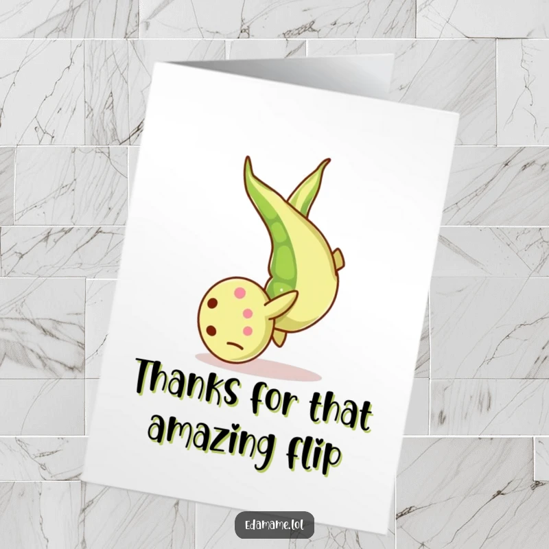 Funny Free Printable Thank You Card: Edamame bean mid-somersault, a unique and humorous way to say thanks.