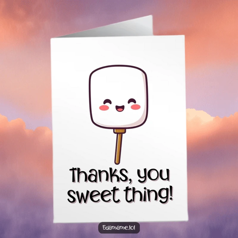Funny Free Printable Thank You Card: A happy marshmallow character pops off a stick, conveying thanks with pure, sweet delight.