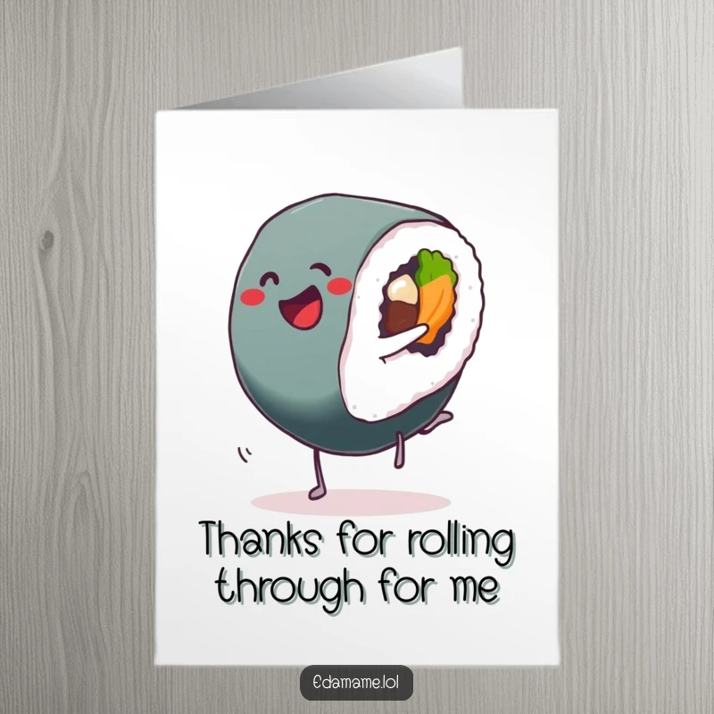 Funny Free Printable Thank You Card with a smiling sushi roll doing a cartwheel, a unique way to say thanks.