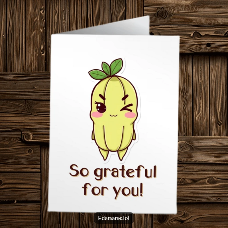Funny Free Printable Thank You Card featuring a cheerful edamame character with a sly, determined wink, perfect for expressing thanks.
