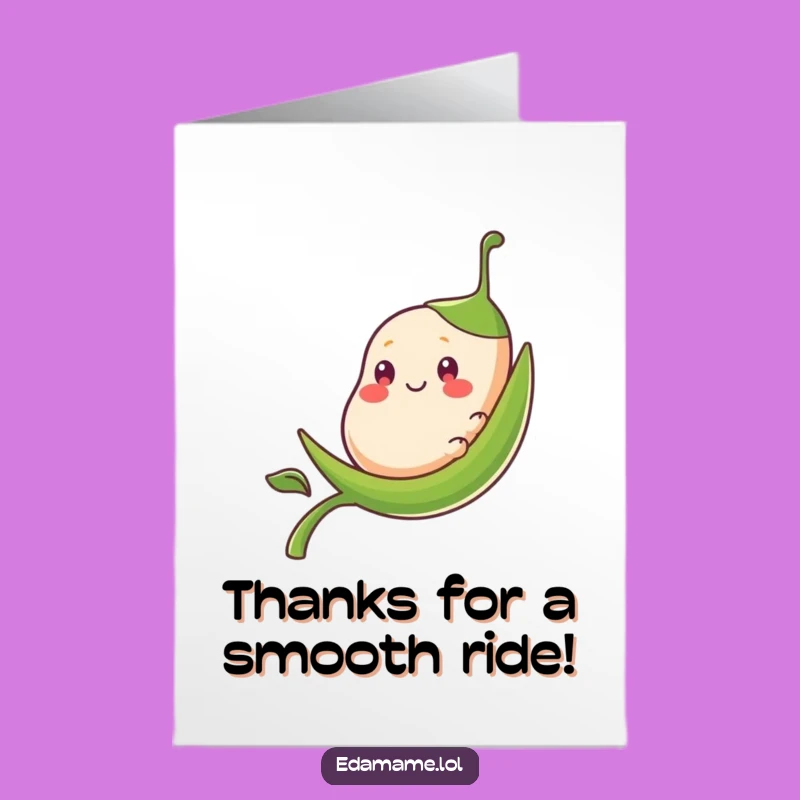 Funny Free Printable Bean Pod Thank You Card: Sliding in Gratitude Downloadable Gift