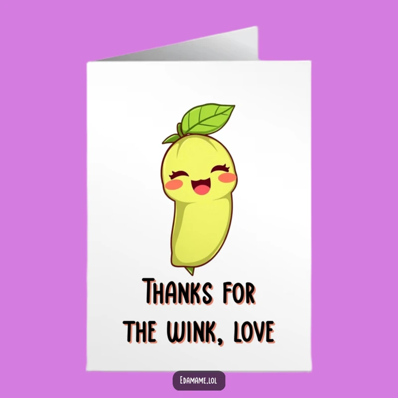 Playful Free Printable Thank You Card: Edamame's Grateful Wink - Gift