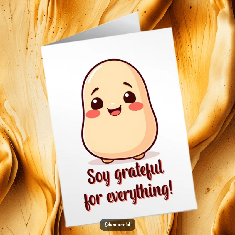 Funny Free Printable thank you card showcasing a happy soy bean rolling with gratitude, perfect for expressing thanks.
