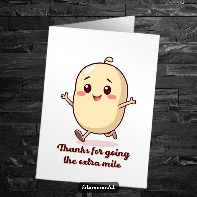 Funny Free Printable Thank You Card: A smiling bean running with resolve, symbolizing a determined effort to say thank you.