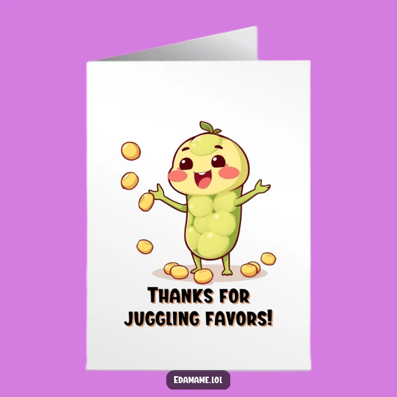 Free Printable Juggling Edamame Thank You Card: Funny Downloadable Gift of Thanks