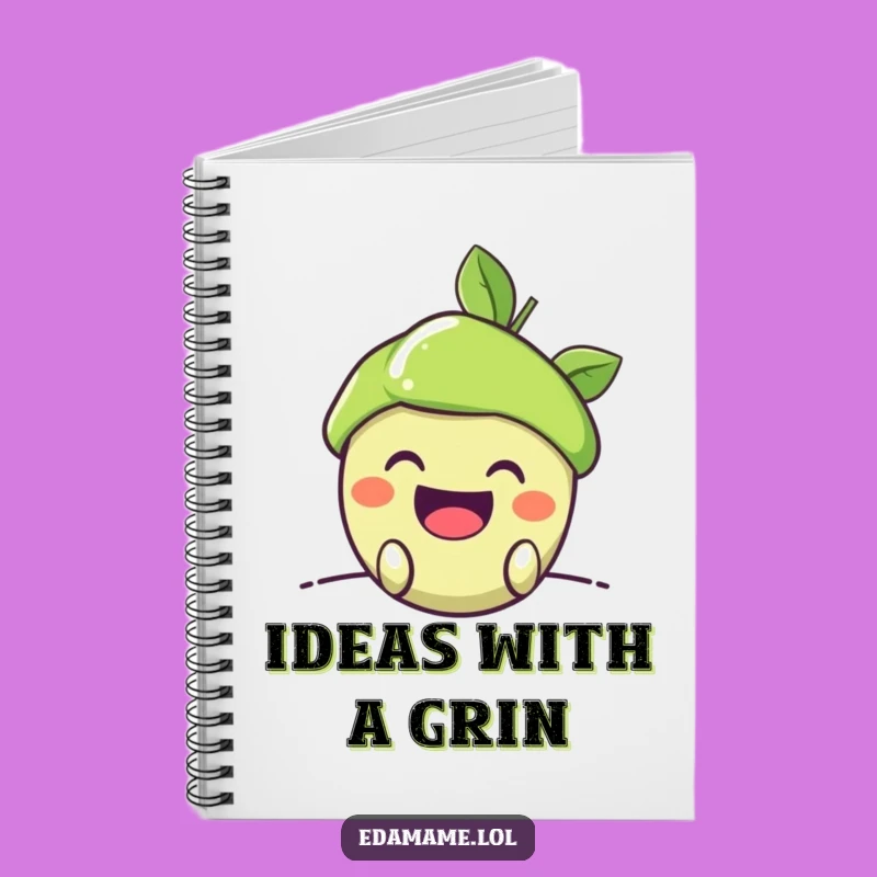 Funny Edamame Pod Grin Notebook: Jot Down Mischievous Ideas