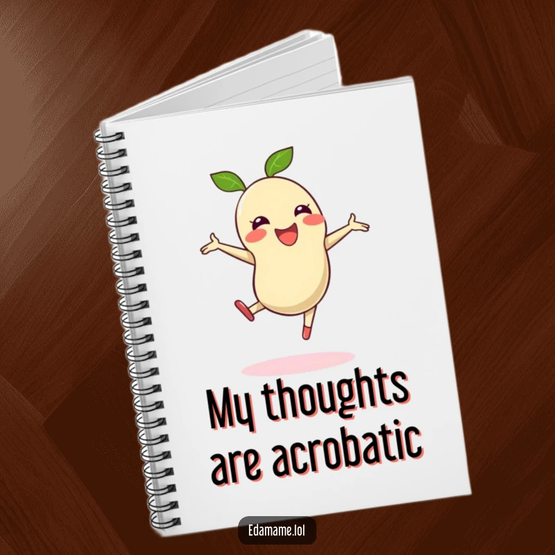 Funny notebook with an edamame bean enthusiastically performing a cartwheel, ideal for jotting down energetic thoughts.